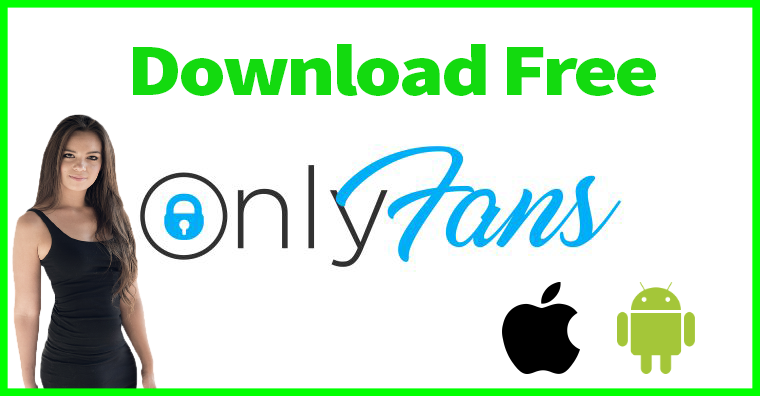 How to Download Onlyfans on Android For Free